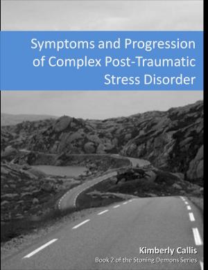 Book cover of Symptoms and Progression of Complex PTSD