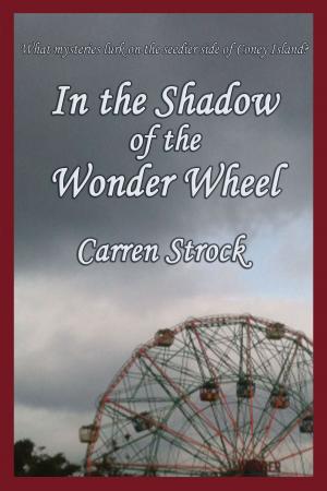 Book cover of In the Shadow of the Wonder Wheel