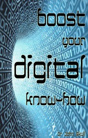 Book cover of Boost Your Digital Know-how