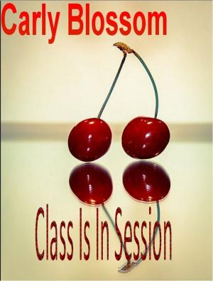 Cover of the book Class Is In Session by Carole Mortimer