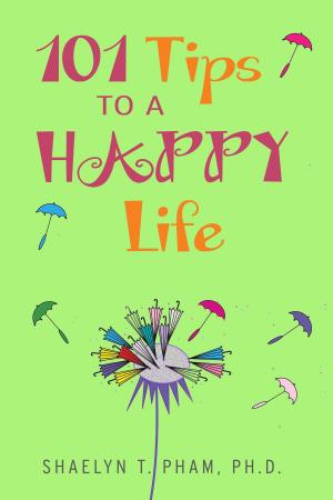 Cover of the book 101 Tips to a Happy Life. by Patrick Worden