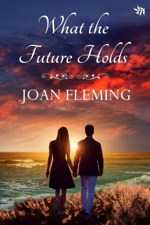 Cover of the book What the Future Holds by Jennifer Britt