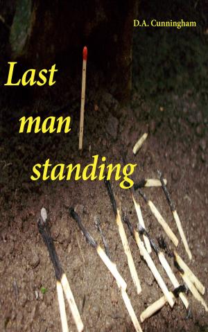 Cover of the book Last Man Standing by Edward Winterhalder