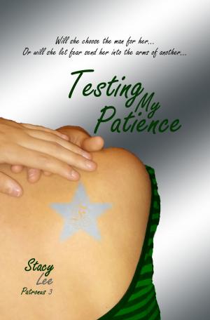 bigCover of the book Testing My Patience by 