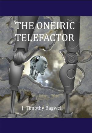 Cover of the book The Oneiric Telefactor by Alica Mckenna Johnson