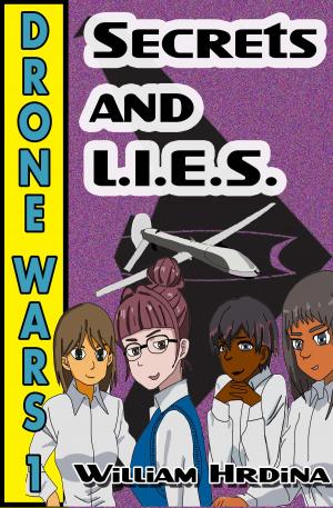 Cover of Drone Wars: Issue 1 - Secrets and L.I.E.S.