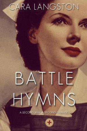 Cover of the book Battle Hymns by Everly Ryan
