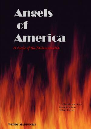 Cover of the book Angels of America: A Circle of the Fallen novella by Sybille