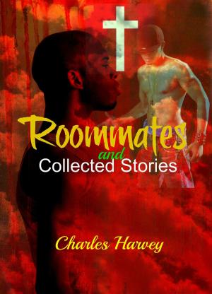 Book cover of Roommates and Collected Stories