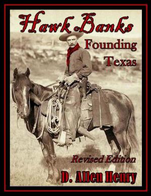 Book cover of Hawk Banks: Founding Texas