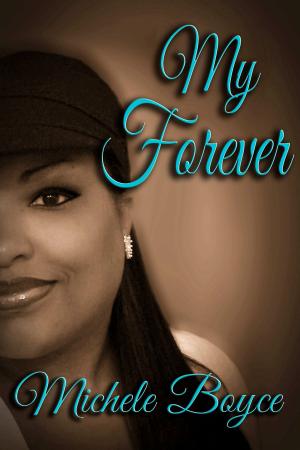 Cover of the book My Forever by S.E. Levac