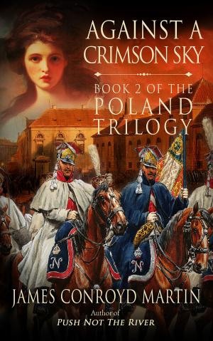 Cover of Against a Crimson Sky (The Poland Trilogy, Book 2)