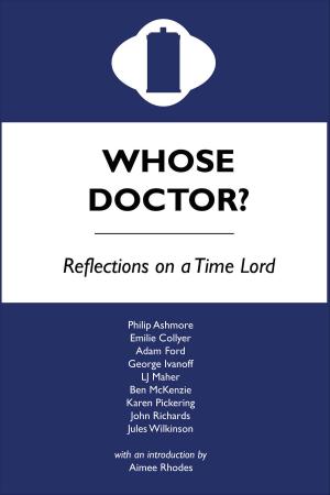 Cover of Whose Doctor? Reflections on a Time Lord