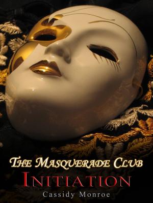 Cover of the book The Masquerade Club: Initiation by Peyton Banks