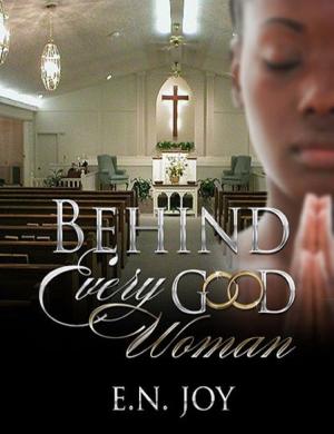 Book cover of Behind Every Good Woman