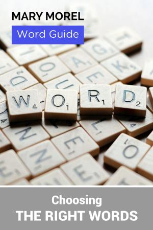 Cover of Word Guide: Choosing the right words