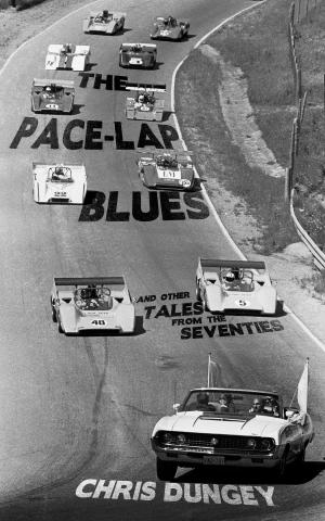 Cover of the book "The Pace-Lap Blues and Other Tales from the Seventies" by AA. VV.