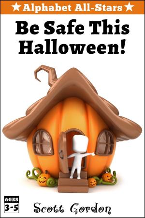 bigCover of the book Alphabet All-Stars: Be Safe This Halloween! by 