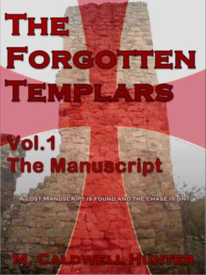 Cover of The Forgotten Templars Vol.1 The Manuscript