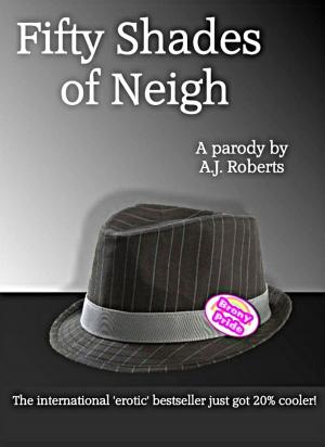 Book cover of Fifty Shades of Neigh