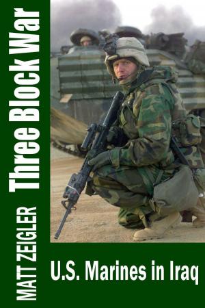 Book cover of Three Block War: U.S. Marines in Iraq