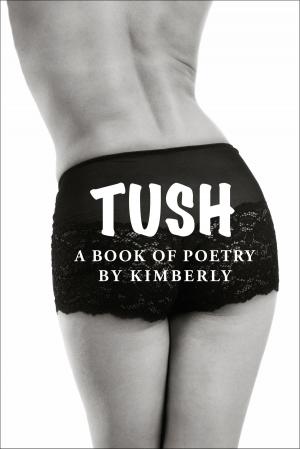 bigCover of the book Tush by 