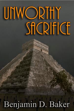Cover of the book Unworthy Sacrifice by Kelcey Coe