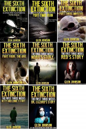 Cover of the book The Sixth Extinction and The First Three Weeks: Omnibus Edition 1–8 by Raymund Hensley