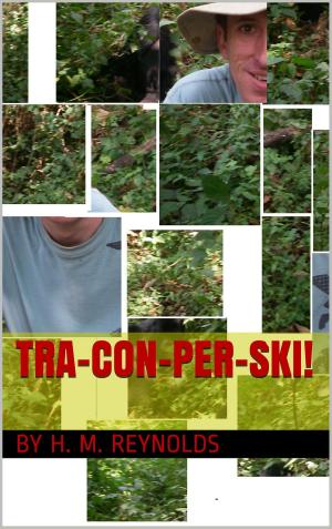 Book cover of Tra-Con-Per-Ski!