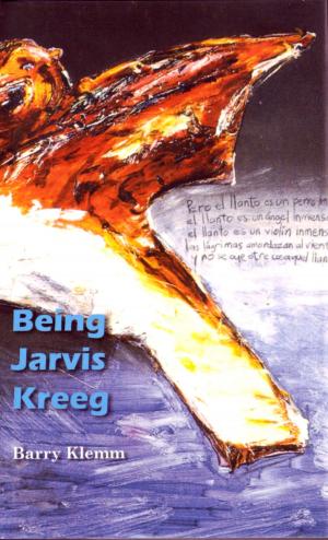 Book cover of Being Jarvis Kreeg