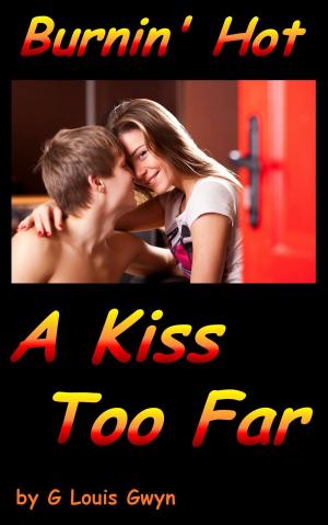 Book cover of Burnin' Hot: A Kiss Too Far