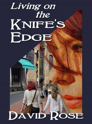 Cover of the book Living on the Knife's Edge by James Minter
