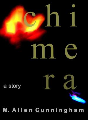 Cover of the book Chimera: A Short Story by Patrick James O'Connor