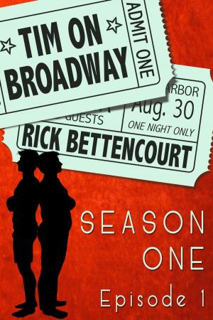 Book cover of Tim on Broadway: Season One (Episode 1)