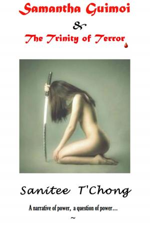 Cover of the book Samantha Guimoi & The Trinity of Terror by Nick Perado