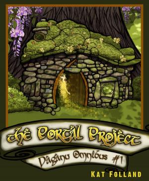 Cover of The Portal Project: Daganu Ombibus 1