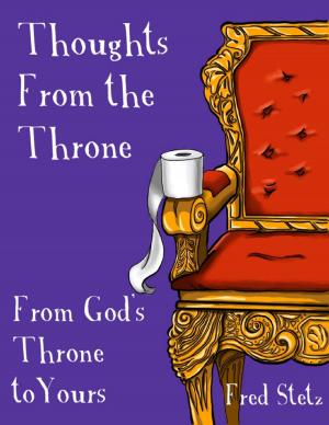 Cover of the book Thoughts from the Throne: From God's Throne to Yours by Nathan Neuharth