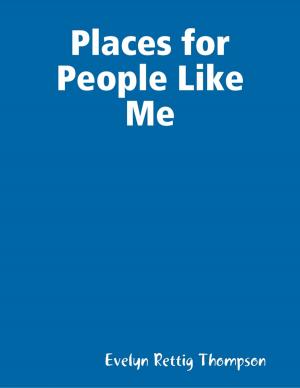 Cover of the book Places for People Like Me by Spencer Murphy