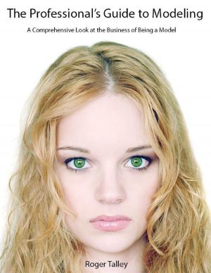 Cover of the book The Professional's Guide to Modeling by Sherrie Lynn Morris