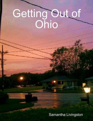 Cover of the book Getting Out of Ohio by Susan Hart