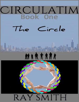 Cover of the book Circulatim - Book One - The Circle by Douglas Knighton