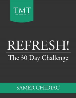 Book cover of Refresh!: The 30 Day Challenge