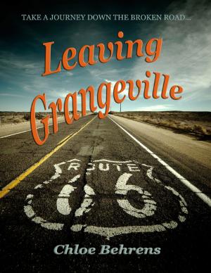 Cover of the book Leaving Grangeville by Lindsay Berg