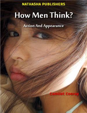 Cover of the book How Men Think? : Action and Appearance by Ray Martin
