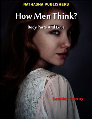 Cover of the book How Men Think? : Body Parts and Love by Emily Hickey