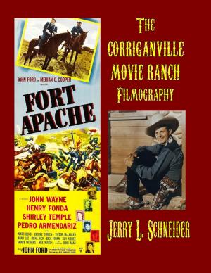 Cover of the book The Corriganville Movie Ranch Filmography by Jessie Cantrell