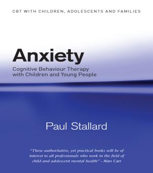 Cover of the book Anxiety by Jane Sunderland, Steven Dempster, Joanne Thistlethwaite