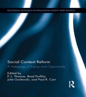 Cover of the book Social Context Reform by Paul Bishop
