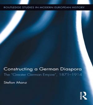 Cover of the book Constructing a German Diaspora by Thomas A. Cook