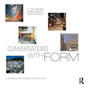 Cover of the book Conversations With Form by Sharon Borja, William Vesneski, Peter J. Pecora, James K. Whittaker, Richard P. Barth